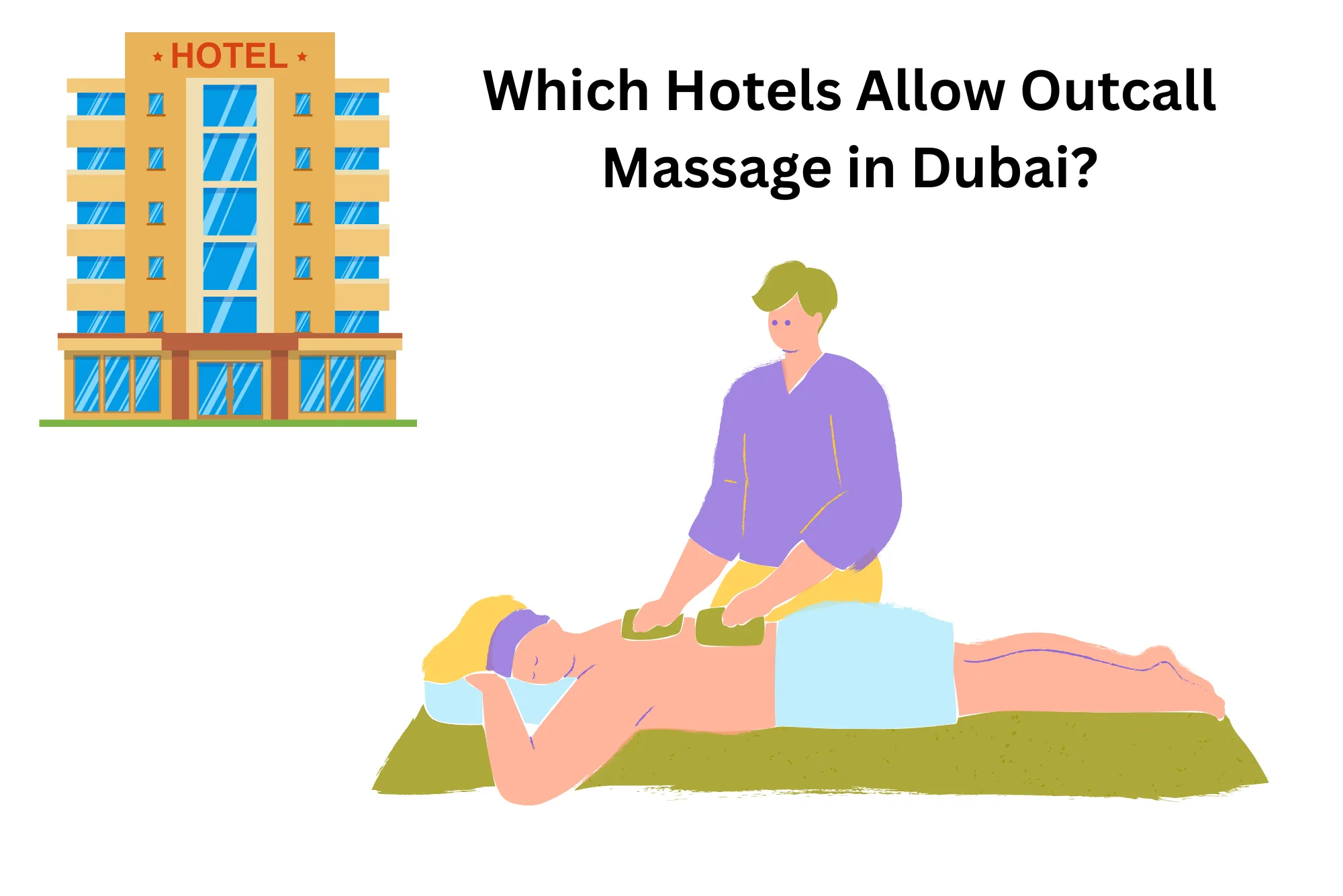Which Hotels Allow Outcall Massage in Dubai?